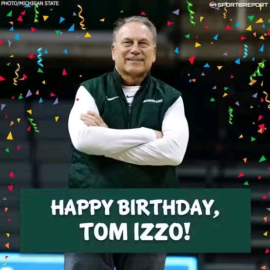 Breaking News; congratulating Tom Izzo on his birthday today as he shares sad messages about his journey on the team…